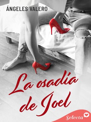 La osadía de Joel - ebook